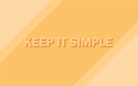 5K Ultra HD PC desktop wallpaper: yellow diagonal bands with embossed motivational statement text KEEP IT SIMPLE; minimalist Misc design.