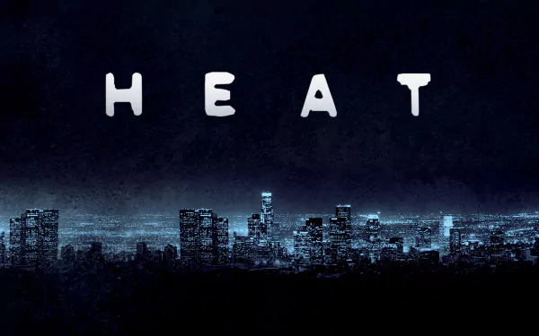 movie Heat HD Desktop Wallpaper | Background Image