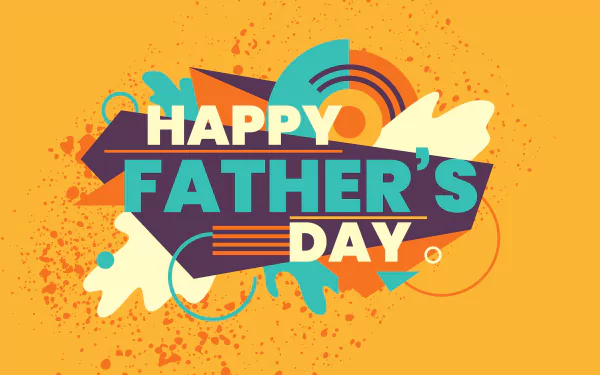 Happy Father's Day holiday Father's Day HD Desktop Wallpaper | Background Image