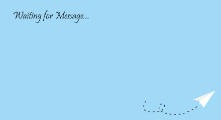  Waiting for message