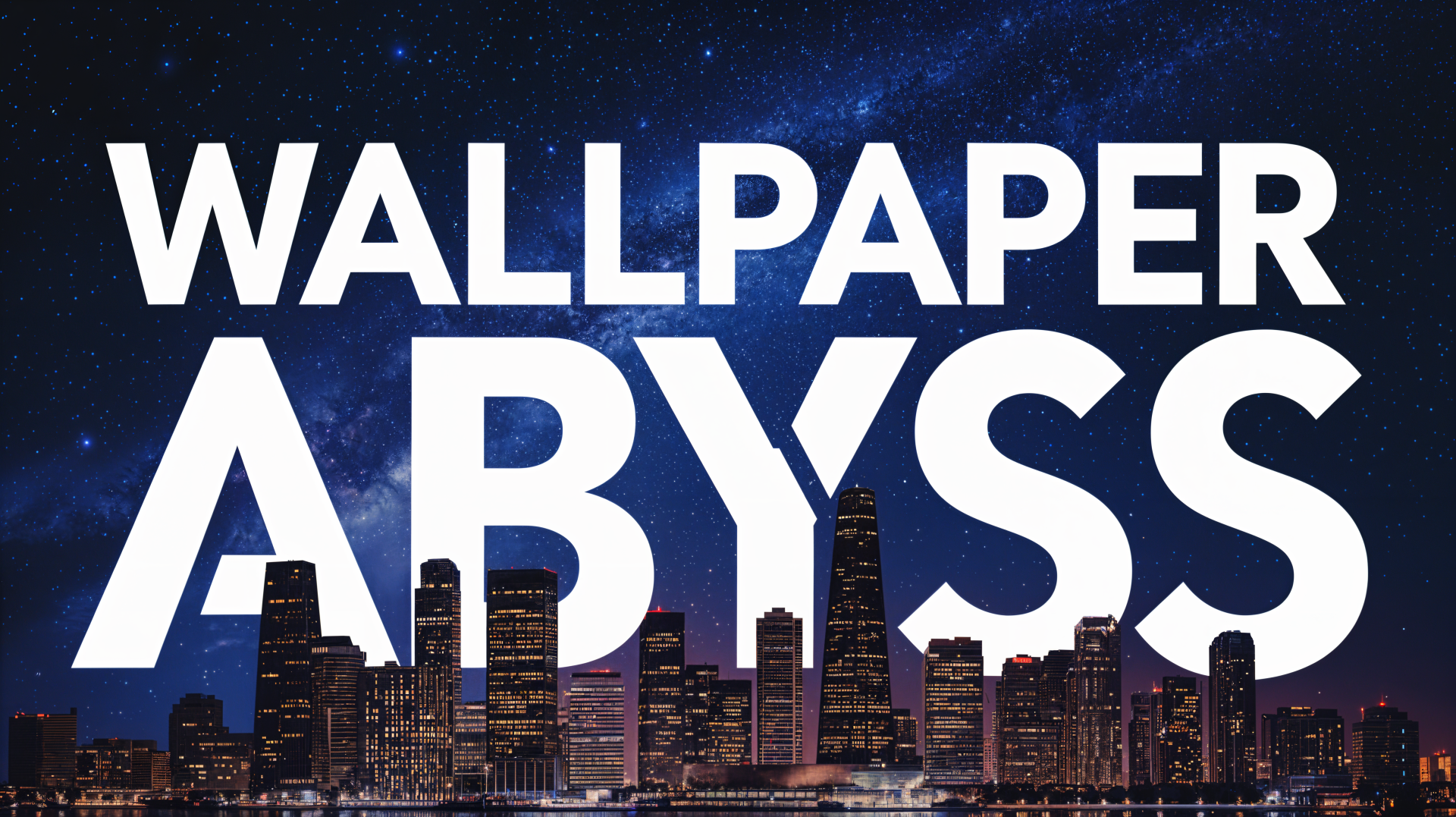 4K Ultra HD Wallpaper Abyss image featuring a city skyline under a starry night sky with an urban landscape.