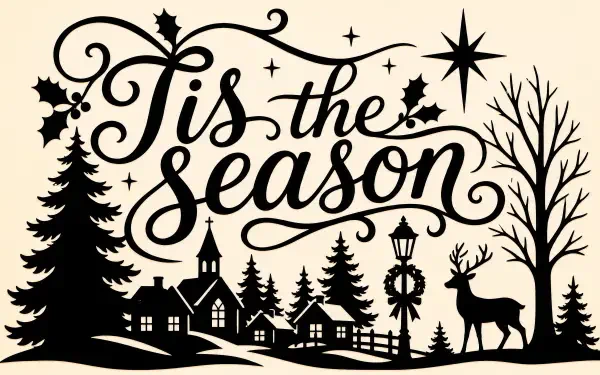 Silhouette winter village with 'Tis the season' script, pines, lamppost with wreath and a deer beneath a starry sky — 4K Ultra HD PC desktop wallpaper/background.