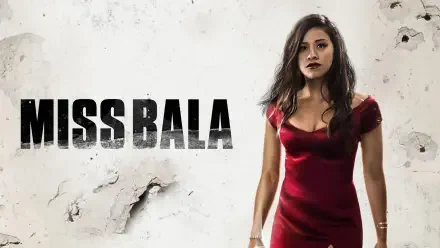 Miss Bala 2K Quad HD PC desktop wallpaper and background — woman in a red dress stands against a cracked white wall with bold MISS BALA title.