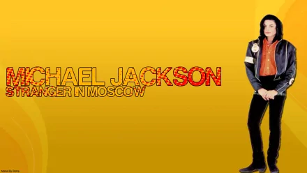 HD desktop wallpaper featuring Michael Jackson, showcasing his iconic style alongside the text Stranger in Moscow against a vibrant yellow background.