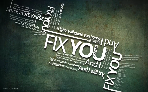 HD desktop wallpaper featuring the phrase FIX YOU in bold white typography with other related words scattered around on a textured greenish background.