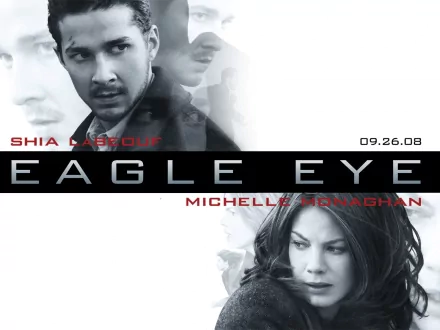 HD desktop wallpaper featuring the Eagle Eye movie, with a collage of the lead actors and the title in bold.