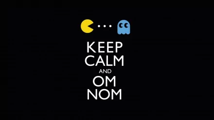 HD PC desktop wallpaper featuring a funny Keep Calm and Om Nom message with Pac-Man and a ghost on a black background.