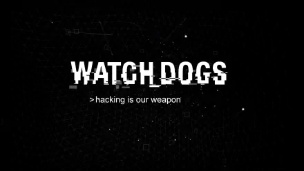 HD PC desktop wallpaper featuring the Watch Dogs video game tagline, hacking is our weapon, with a glitchy digital design on a dark background.
