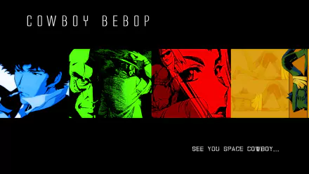 HD PC desktop wallpaper featuring bold, colorful panels of anime characters from Cowboy Bebop with the text See you space cowboy... against a black background.