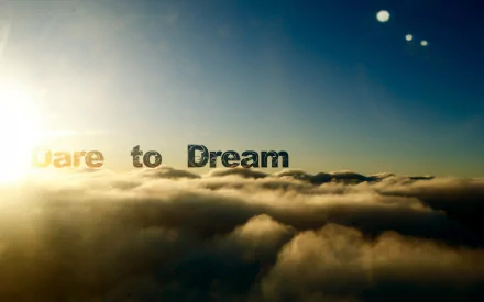  Dare to Dream