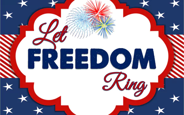 HD 4th of July desktop wallpaper with Let FREEDOM Ring text, fireworks, and American flag motifs.