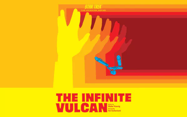 2K Quad HD PC wallpaper of Star Trek: The Animated Series — graphic yellow-to-red repeating Vulcan salute, small USS Enterprise silhouette, titled The Infinite Vulcan.