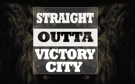 HD PC desktop wallpaper featuring a bold motivational quote Straight Outta Victory City with a dark, dramatic background.