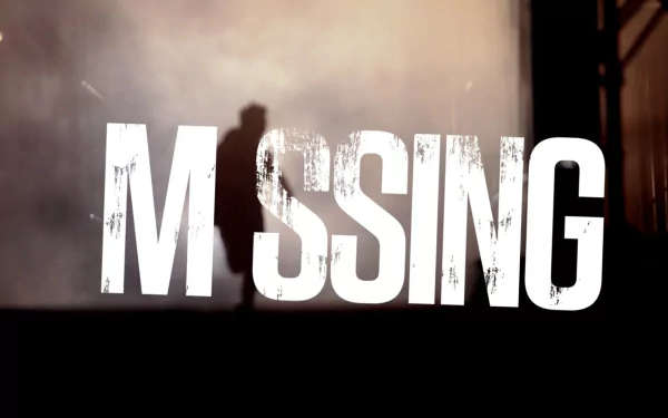 HD desktop wallpaper with the word MISSING over a silhouetted figure in a misty environment, creating a mysterious vibe.