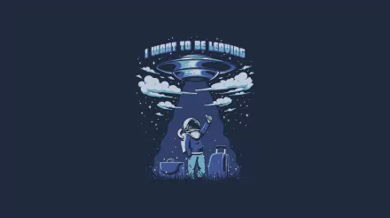Humorous sci-fi HD desktop wallpaper showing an astronaut hitching a ride into a UFO with the caption, I want to be leaving, against a dark starry sky.